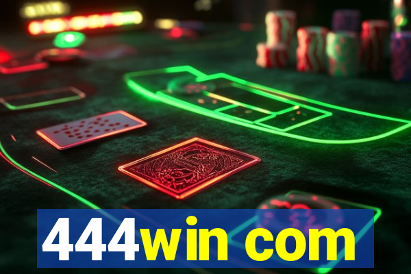 444win com